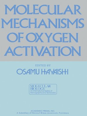 cover image of Molecular Mechanisms of Oxygen Activation